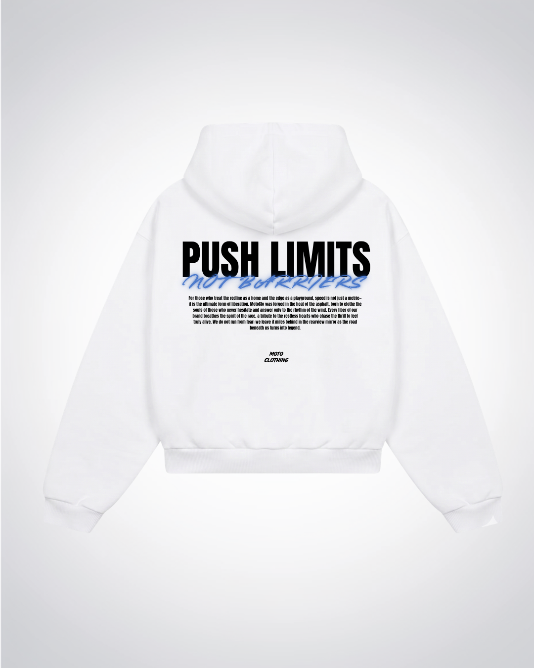 Push Limits nor barriers Oversized Hoodie