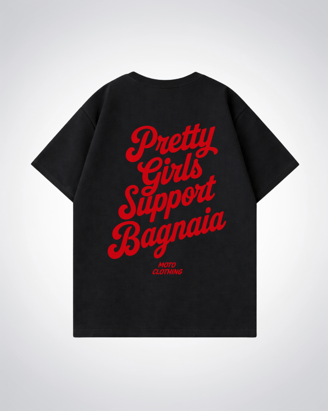 Pretty Girls Support Bagnaia Oversized Shirt - Black Back (Designed)