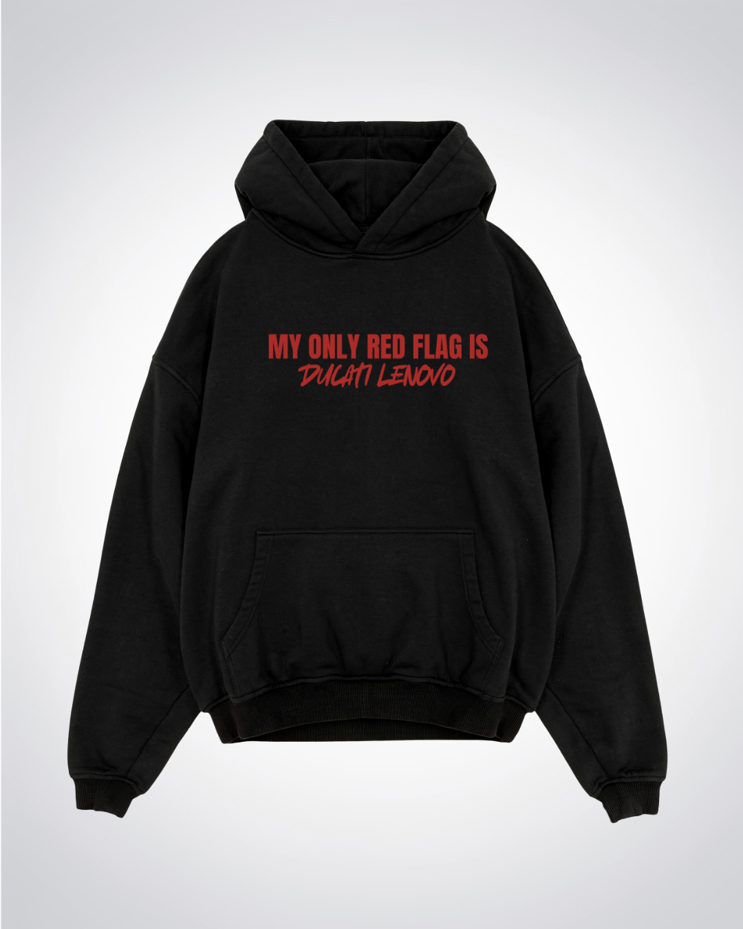 My only red flag Oversized Hoodie - Black Front (Designed)