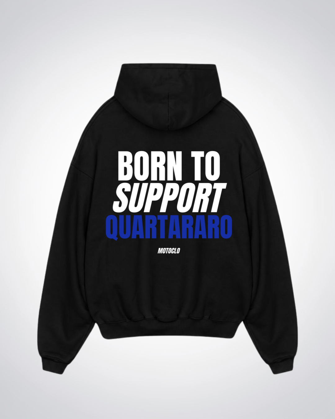 Born To Support Quartararo Oversized Hoodie - Black Back (Designed)