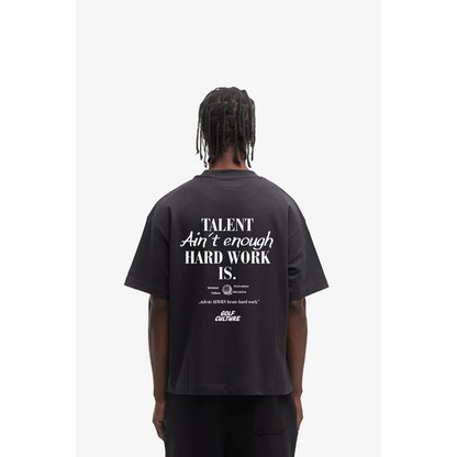Talent Aint enough Oversized Shirt