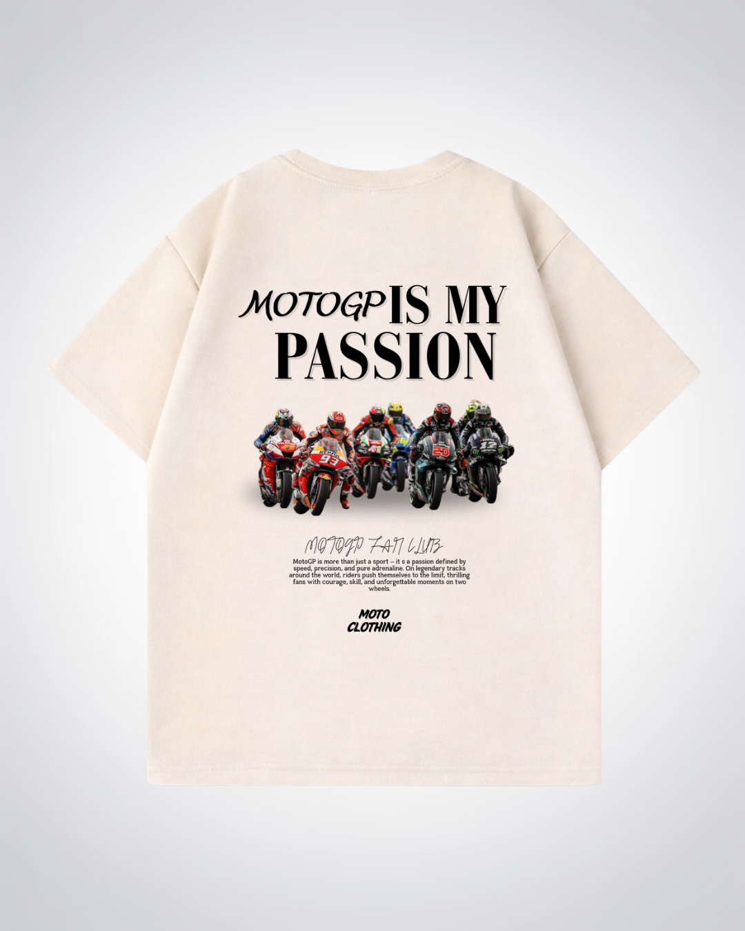 Moto GP is my passion Oversized Shirt