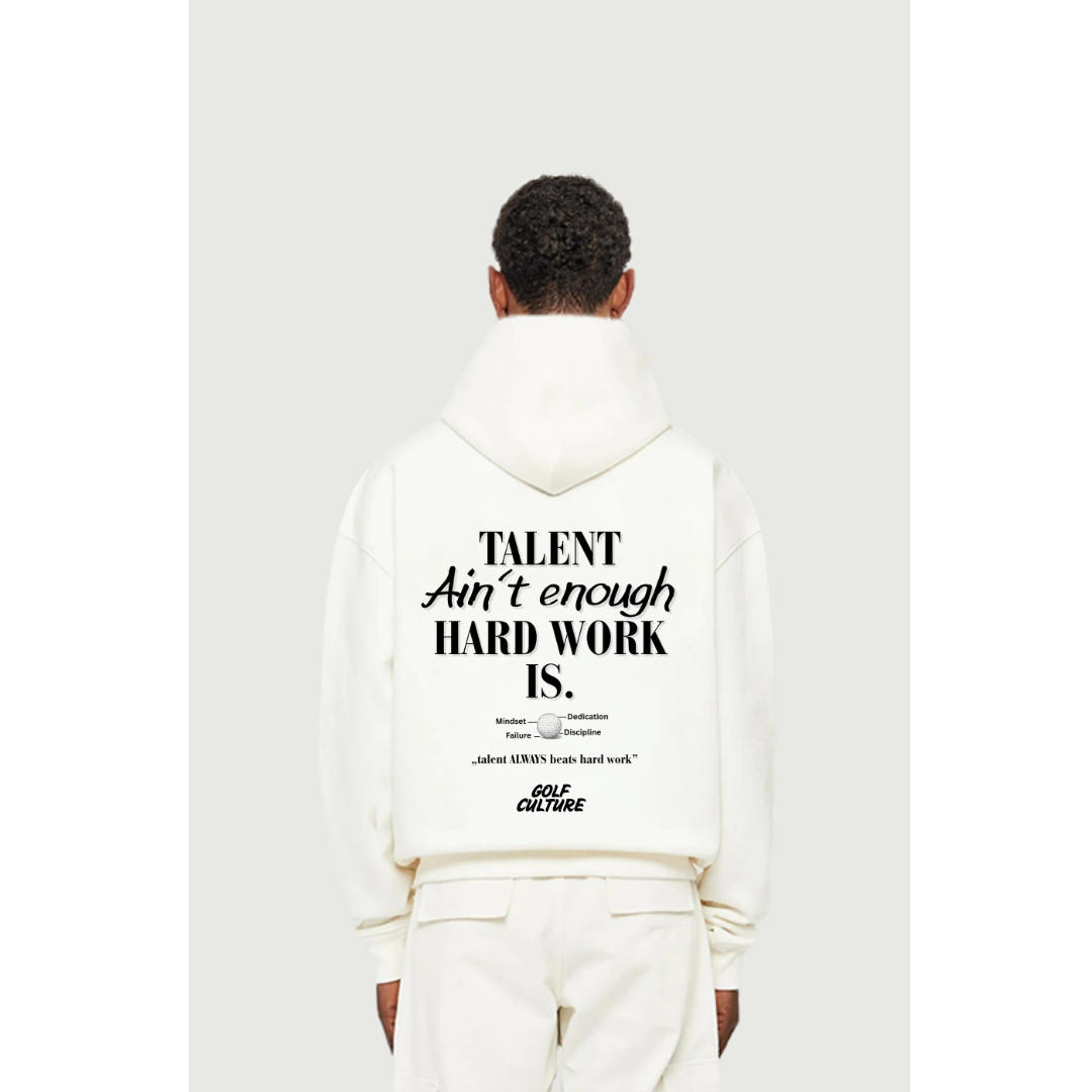 Talent Aint enough Oversized Hoodie