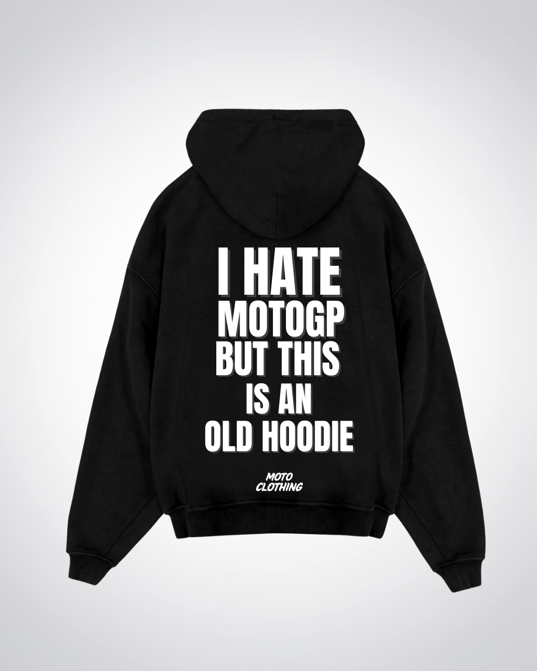 I hate MotoGP Oversized Hoodie
