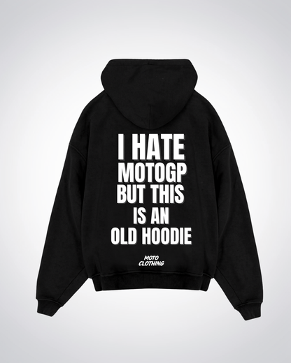 I hate MotoGP Oversized Hoodie