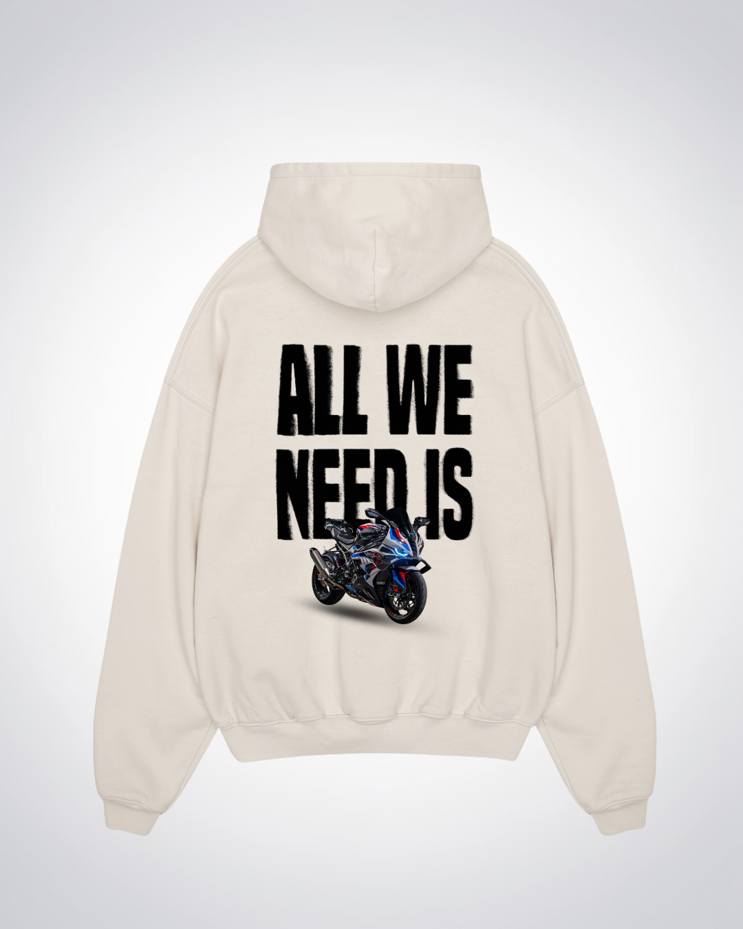 All Wee Need Is Oversized Hoodie