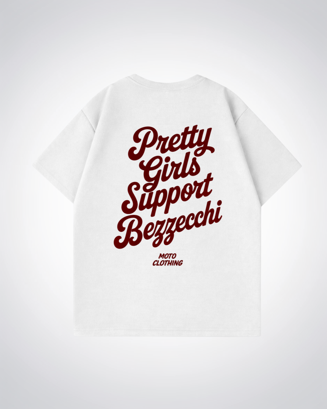 Pretty Girls Support Bezzecchi Oversized Shirt - White Back (Designed)