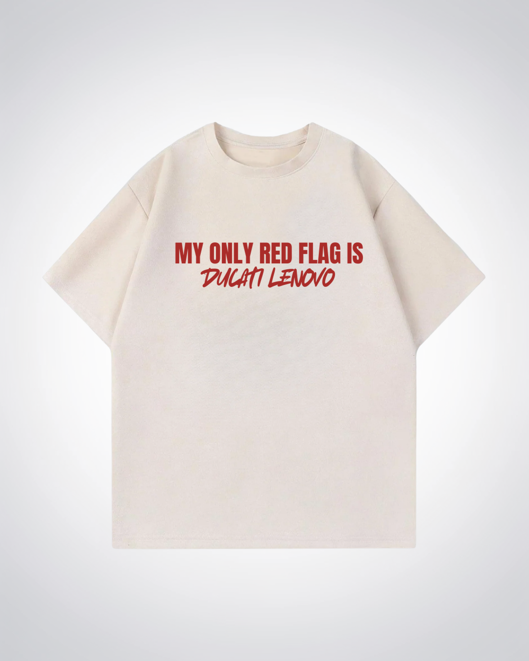 My Only Red Flag Oversized Shirt - Beige Front (Designed)