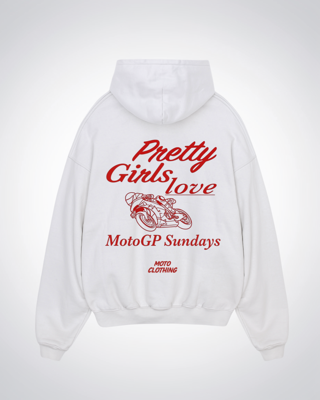 Pretty Girls Love MotoGP Sundays Oversized Hoodie - White Back (Designed)