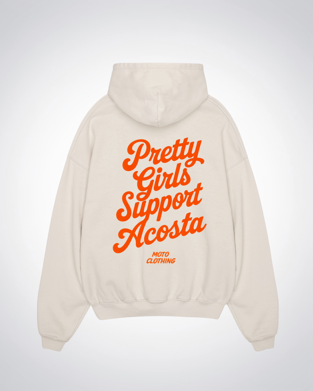 Pretty Girls Support Acosta Oversized Hoodie - Beige Back (Designed)