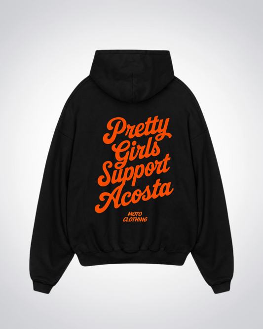 Pretty Girls Support Acosta Oversized Hoodie - Black Back (Designed)