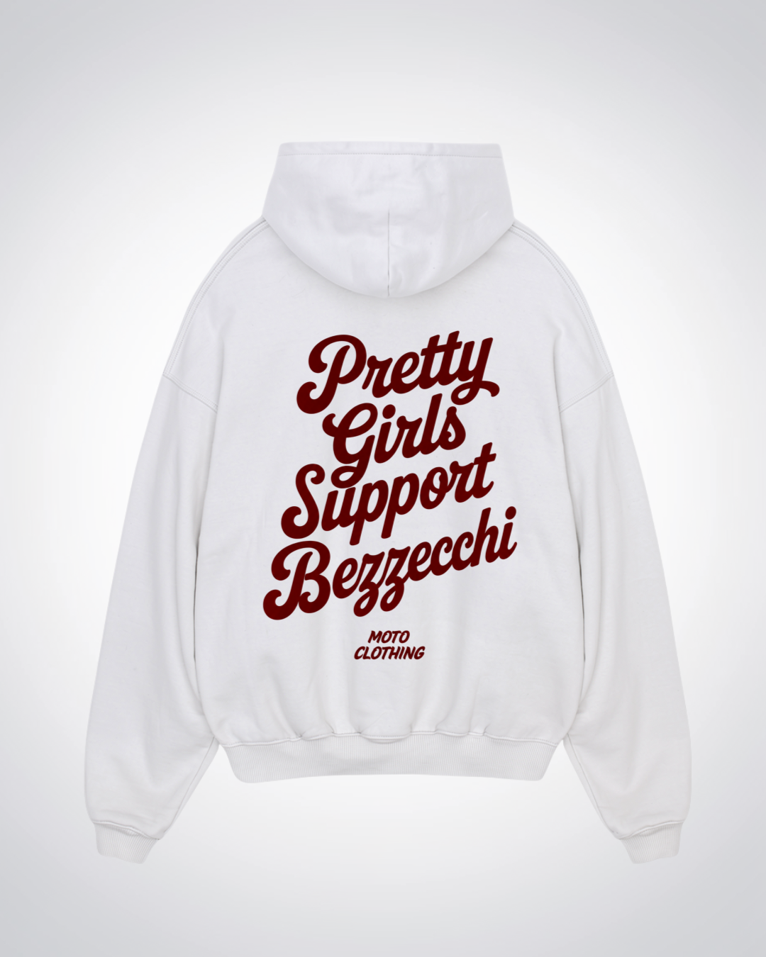 Pretty Girls Support Bezzecchi Oversized Hoodie - White Back (Designed)