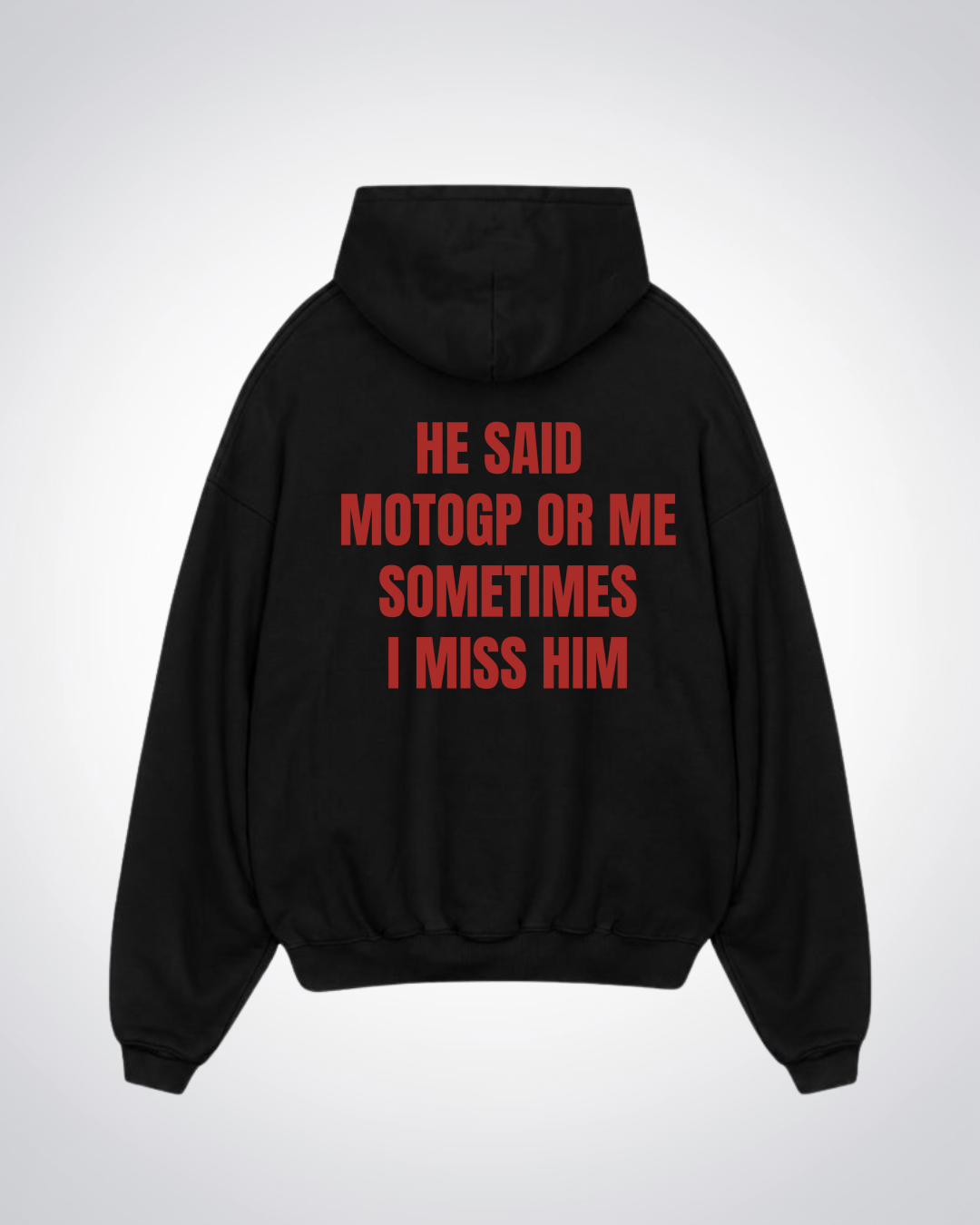 MotoGP or Me Oversized Hoodie - Black Back (Designed)