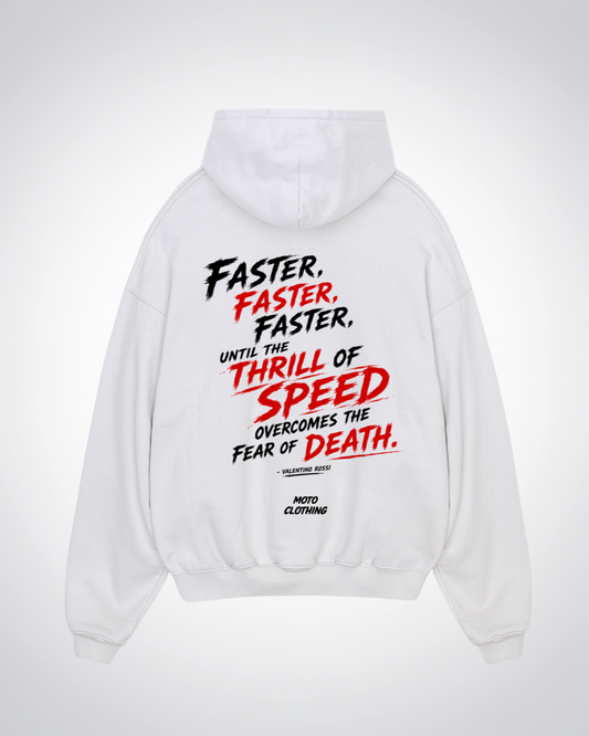 Faster Faster Faster Oversized Hoodie - White Back (Designed)