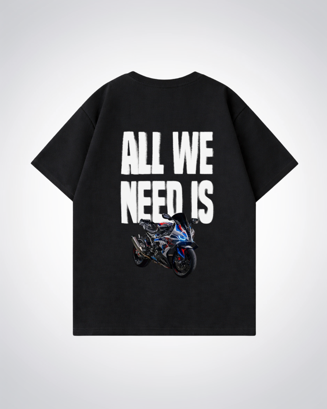 AlL We Need is Oversized Shirt - Black Back (Designed)