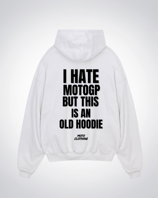 I hate MotoGP Oversized Hoodie - White Back (Designed)