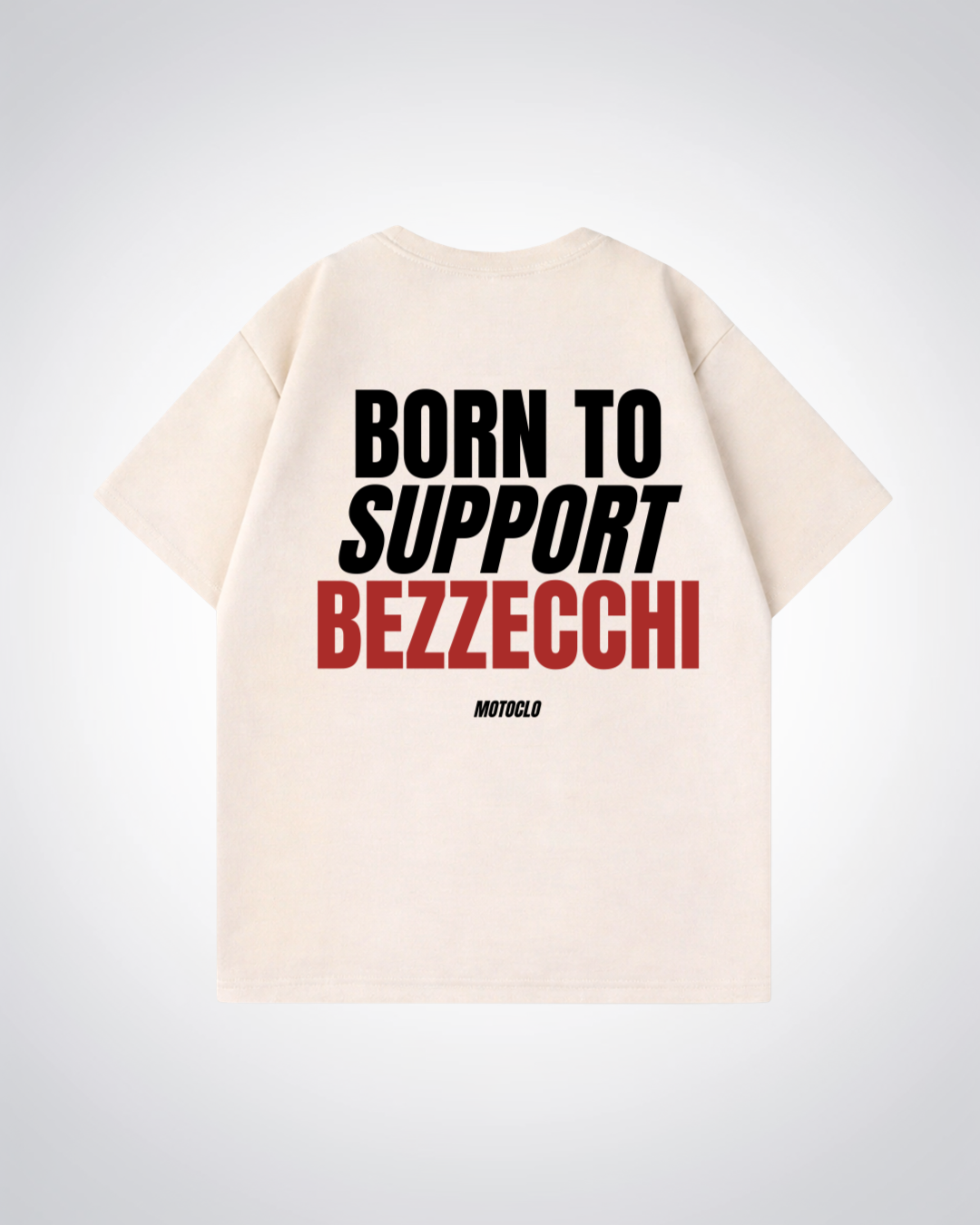 Born To Support Bezzecchi Oversized Shirt - Beige Back (Designed)