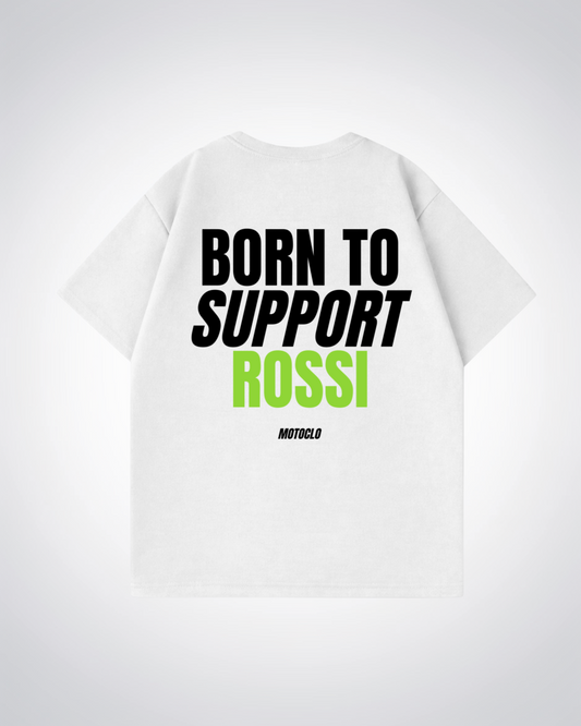 Born To Support Rossi Oversized Shirt - White Back (Designed)