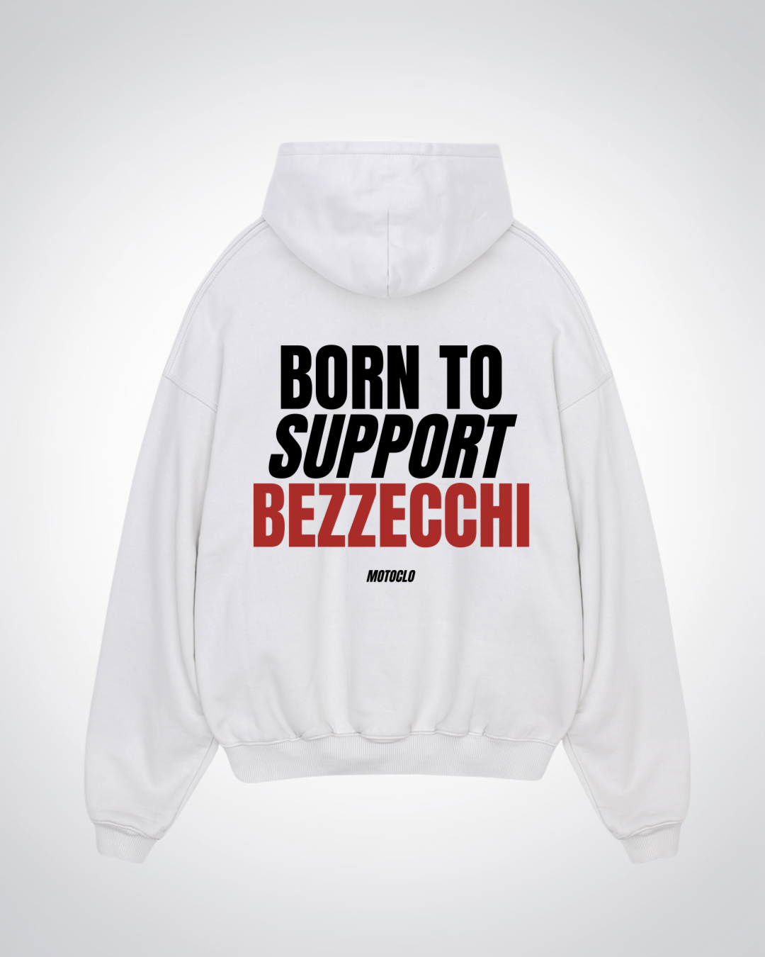 Born To Support Bezzecchi Oversized Hoodie - White Back (Designed)